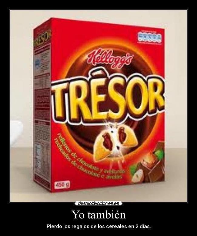 carteles daninacia desayuna estos cereales desmotivaciones