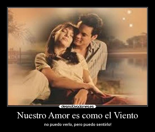 Nuestro Amor es como el Viento -
