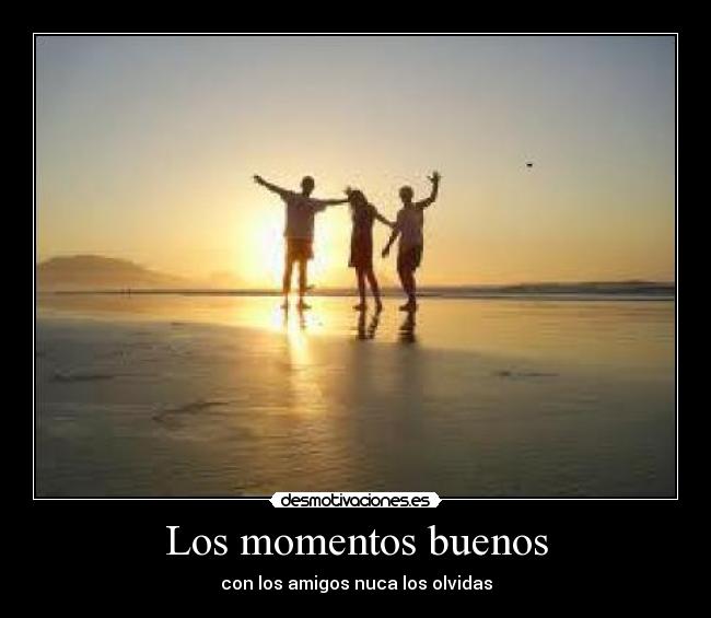 Los momentos buenos - 