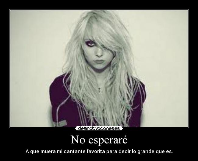 No esperaré -
