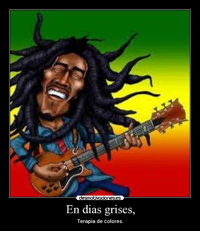 En dias grises, - Terapia de colores.