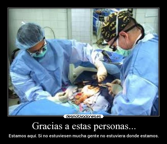 Gracias a estas personas... -