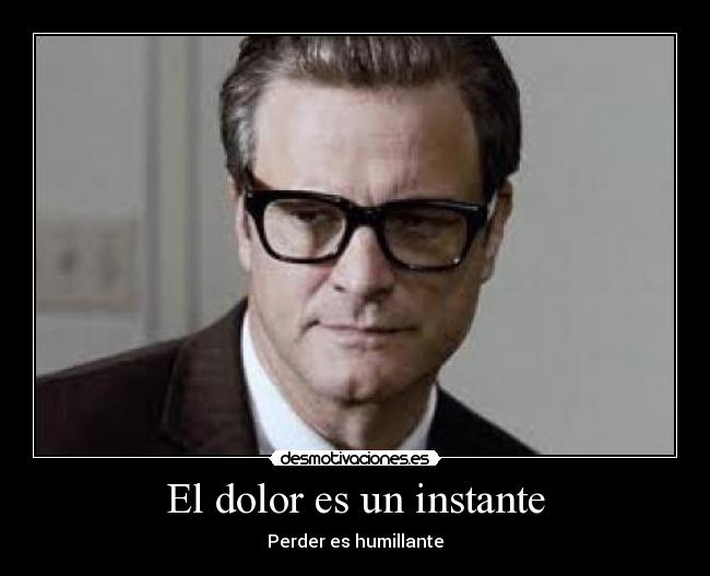 carteles dolor todos desmotivaciones