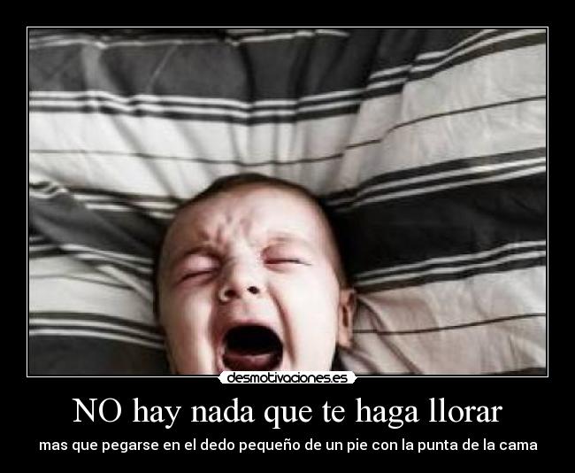 carteles llorar nicolasrincon desmotivaciones