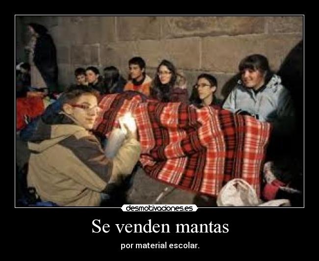 Se venden mantas - por material escolar.