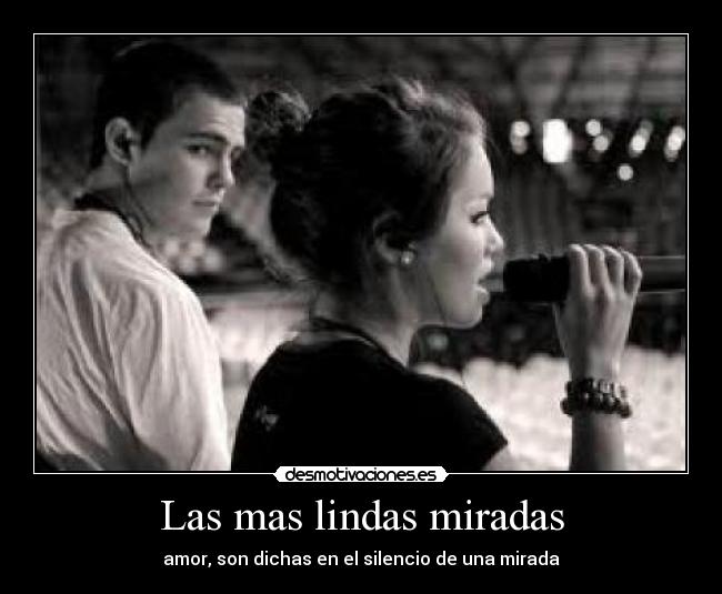 Las mas lindas miradas -