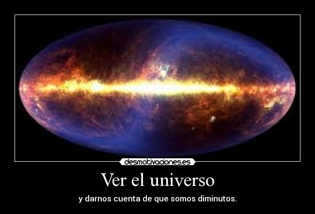 Ver el universo -