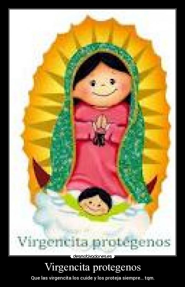 Virgencita protegenos -