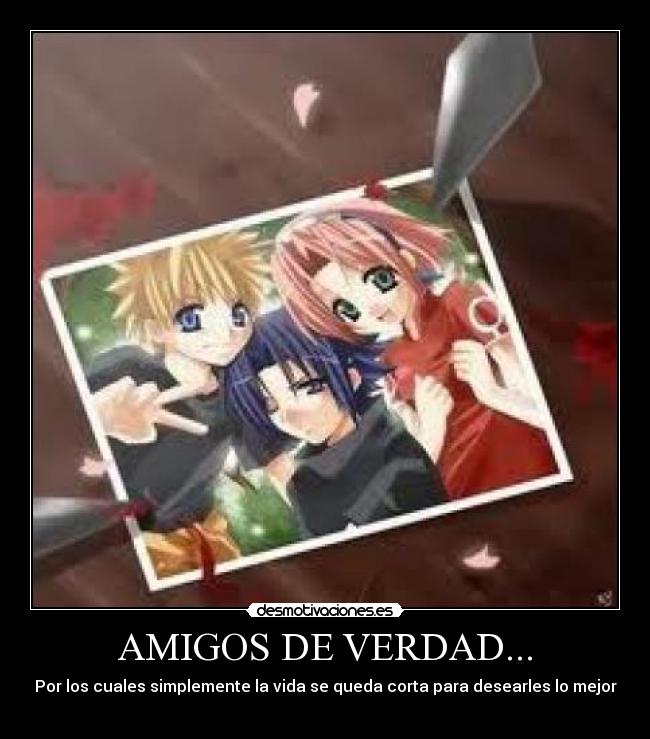 AMIGOS DE VERDAD... -