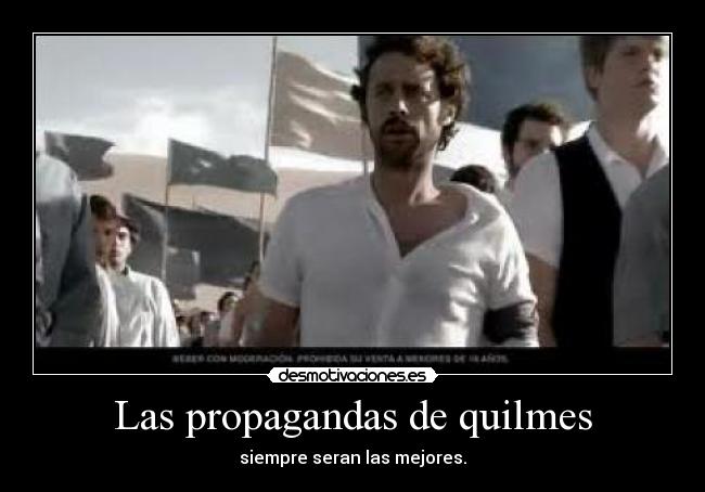 Las propagandas de quilmes -