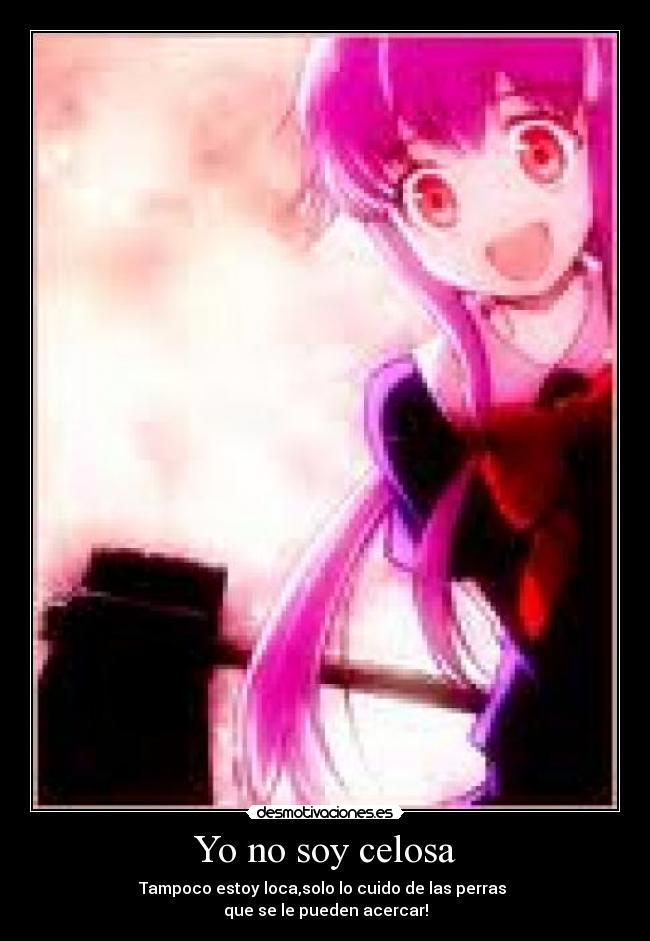 Yo no soy celosa - 