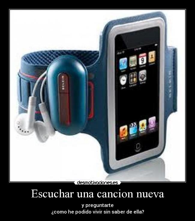 Escuchar una cancion nueva - 