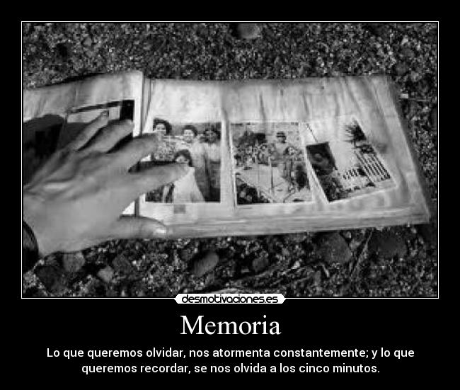 carteles recuerdos memoria olvidar desmotivaciones