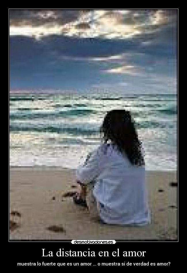 La distancia en el amor -