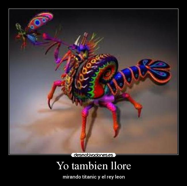 Yo tambien llore - mirando titanic y el rey leon