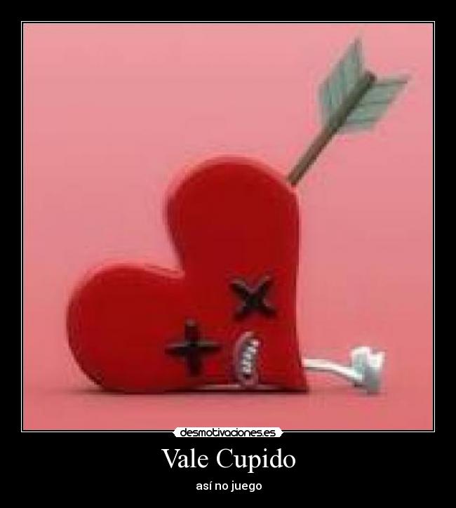 Vale Cupido -