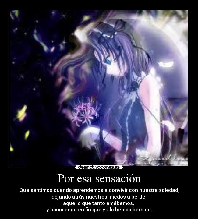 Por esa sensación -