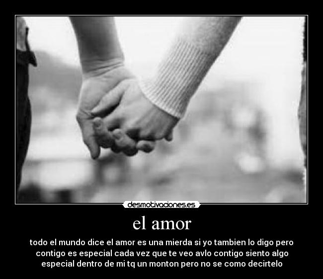 el amor -