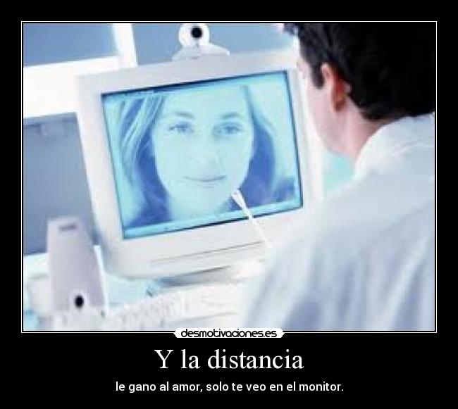 Y la distancia - 