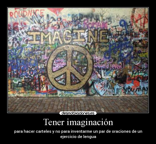Tener imaginación -