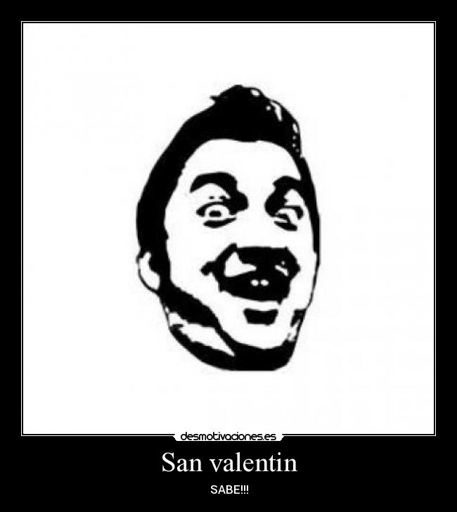 San valentin - SABE!!!