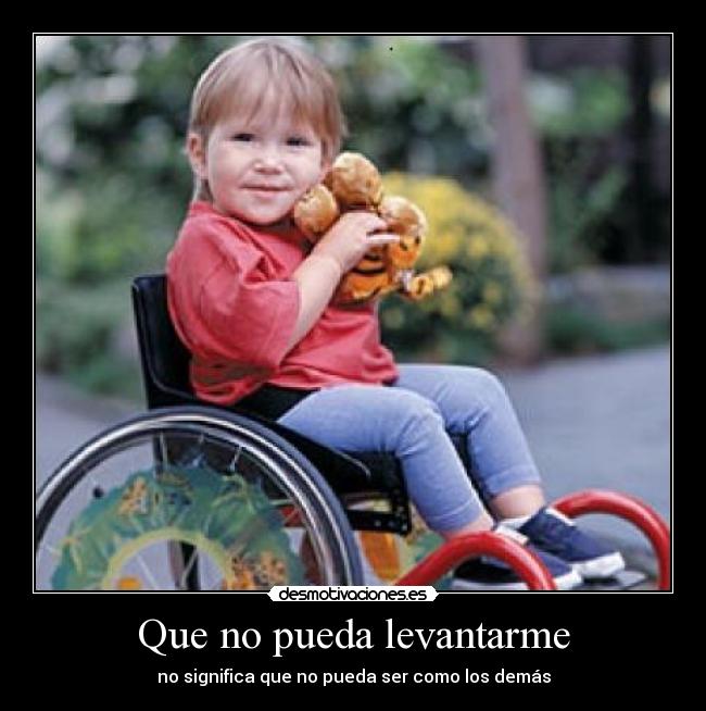 Que no pueda levantarme - 