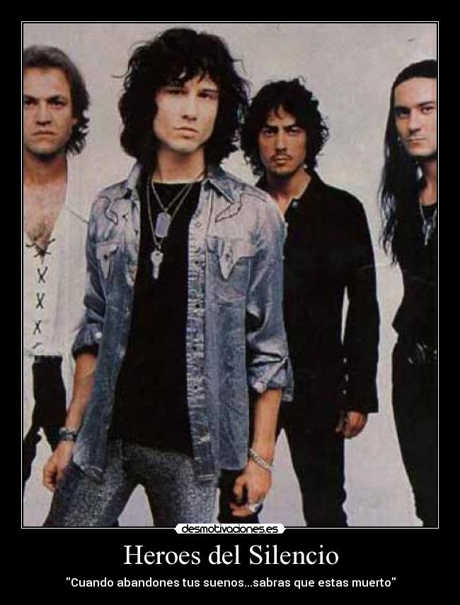 Heroes del Silencio - Cuando abandones tus suenos...sabras que estas muerto