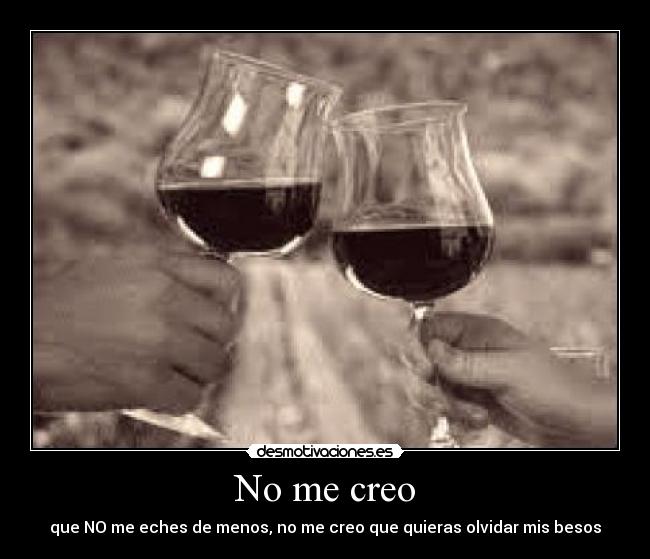 No me creo -