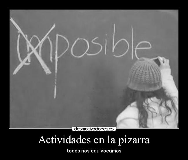 Actividades en la pizarra - todos nos equivocamos