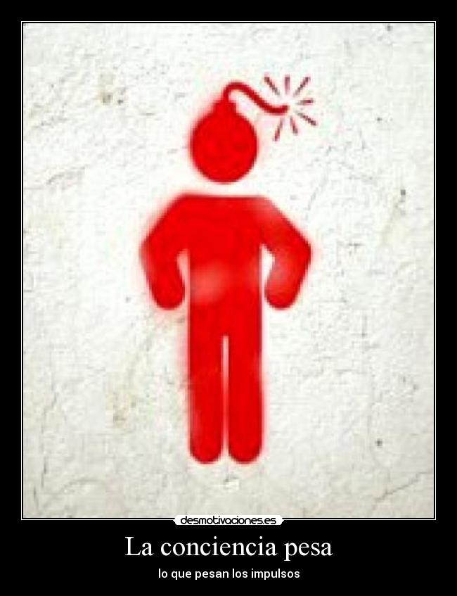La conciencia pesa - lo que pesan los impulsos