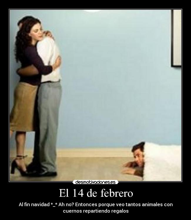 El 14 de febrero - 