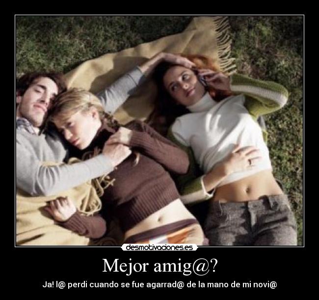 Mejor amig@? -