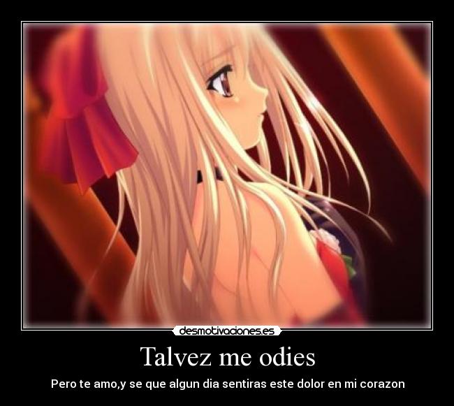 Talvez me odies - 