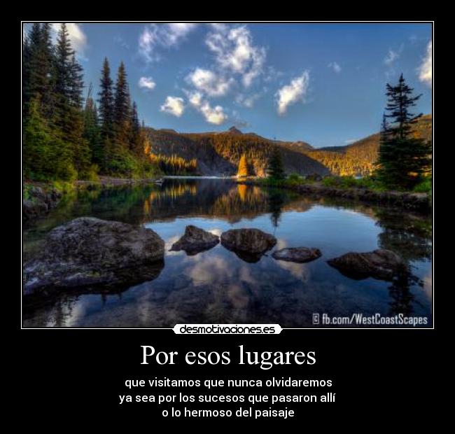 Por esos lugares -