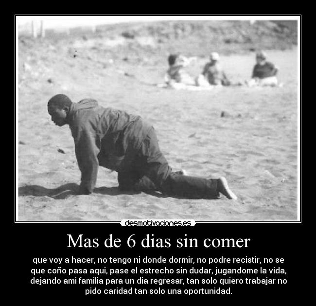 Mas de 6 dias sin comer - 