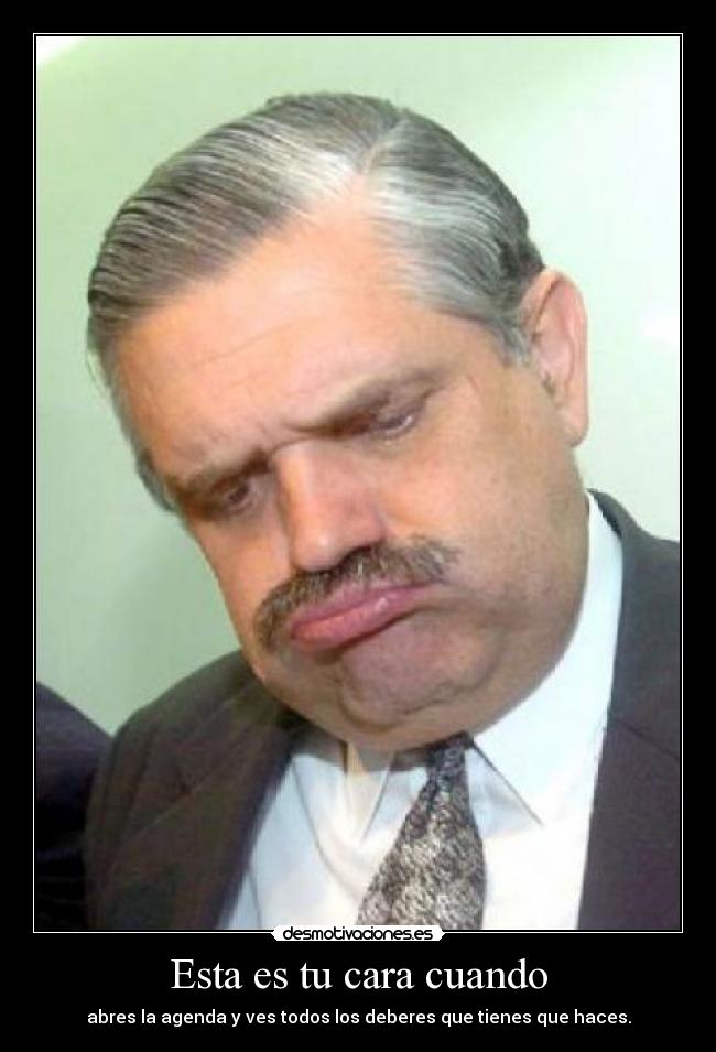 Esta es tu cara cuando - 