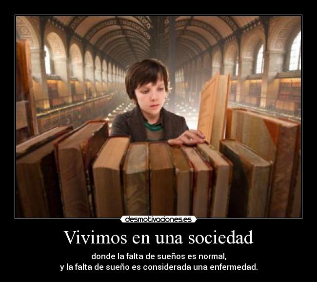 carteles sociedad suenos desmotivaciones