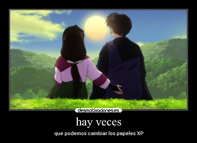 hay veces -