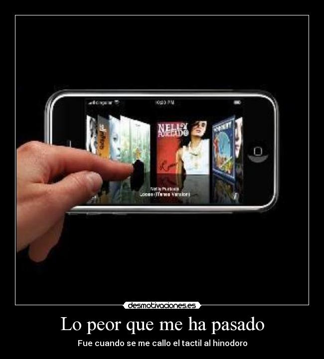 Lo peor que me ha pasado - 