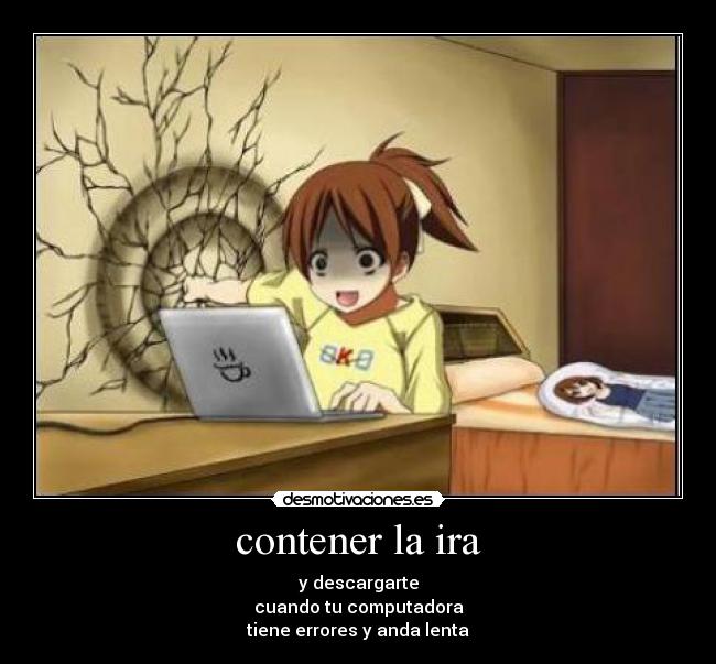 carteles ira contener computadora errores desmotivaciones