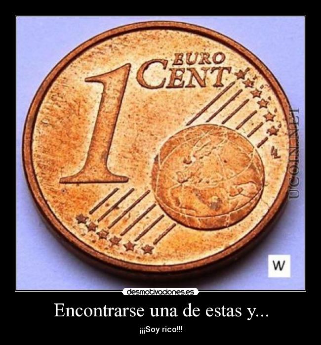 Encontrarse una de estas y... - ¡¡¡Soy rico!!!