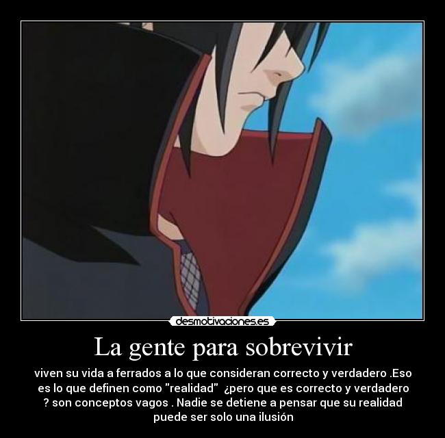 La gente para sobrevivir -