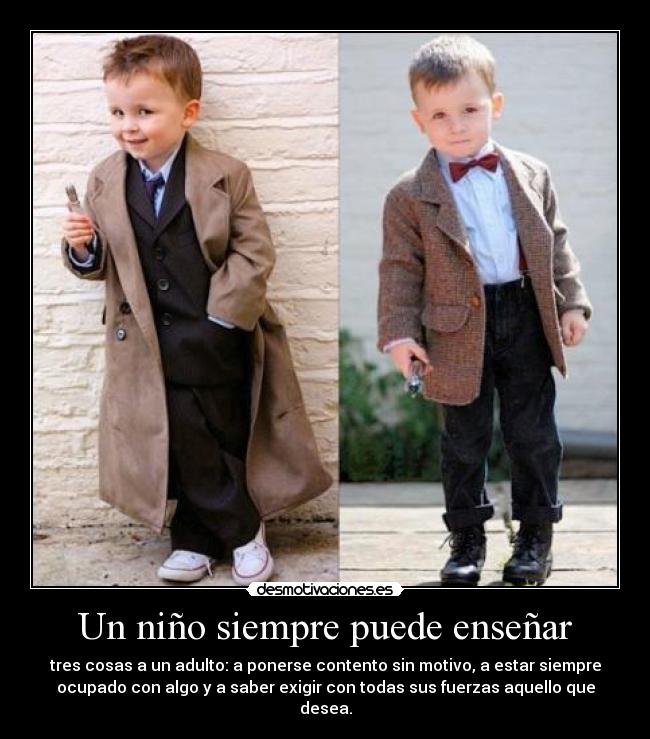 Un niño siempre puede enseñar -