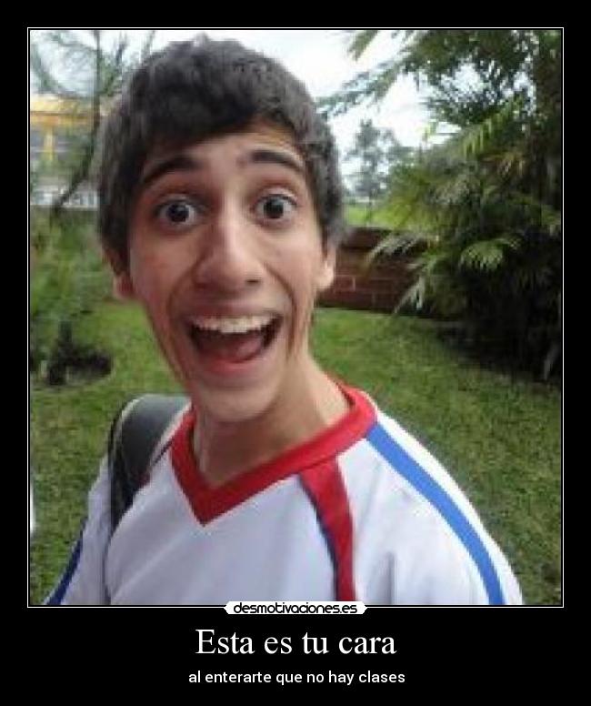 Esta es tu cara -