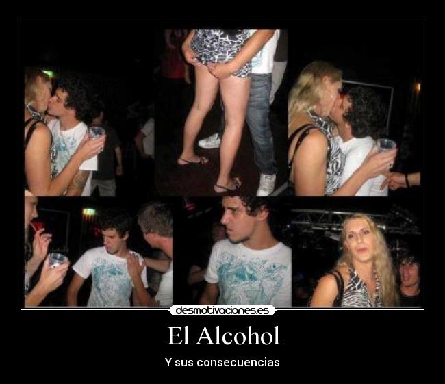 El Alcohol - Y sus consecuencias