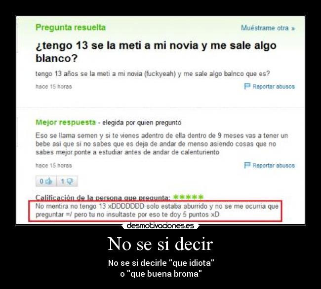 carteles preguntas yahoo idota broma desmotivaciones