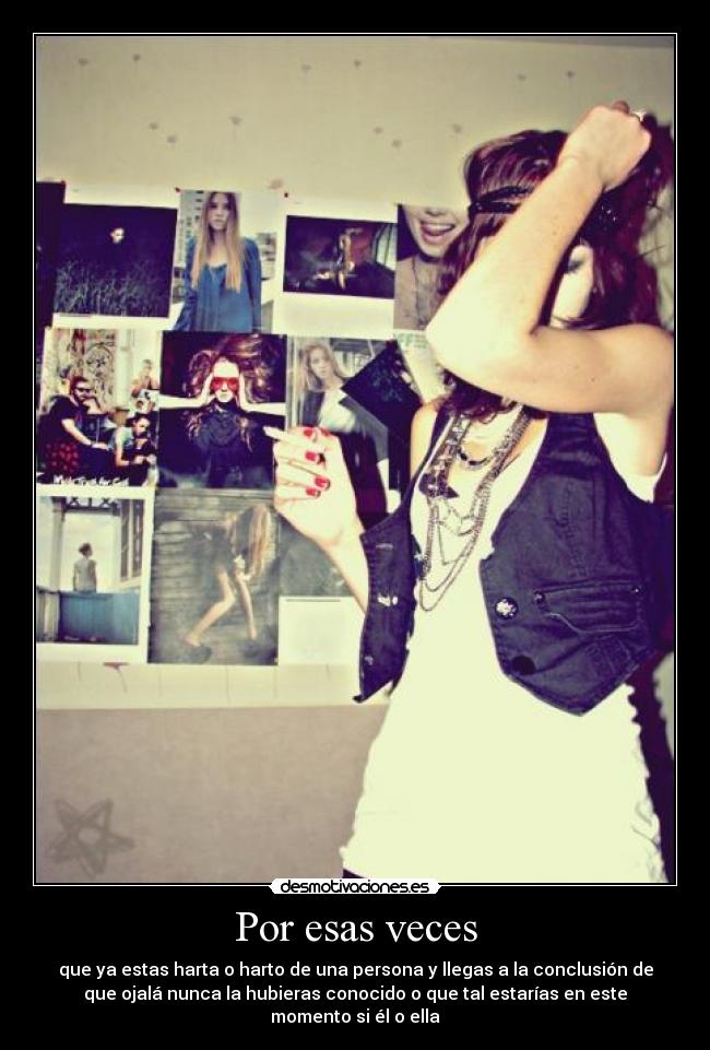 Por esas veces -