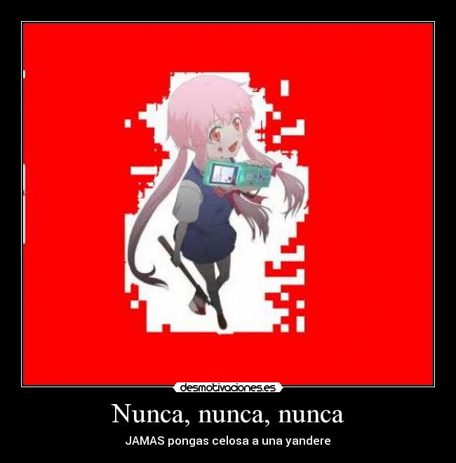 carteles yandere desmotivaciones