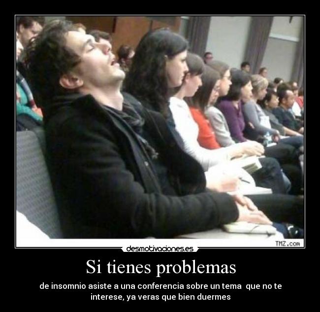 Si tienes problemas - 