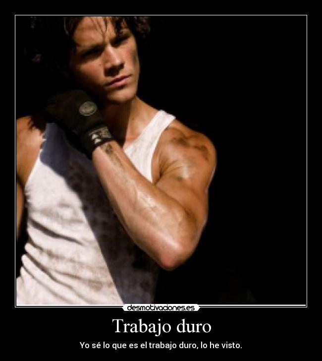 Trabajo duro -